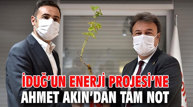 İduğ’un Enerji Projesi’ne Ahmet Akın’dan tam not