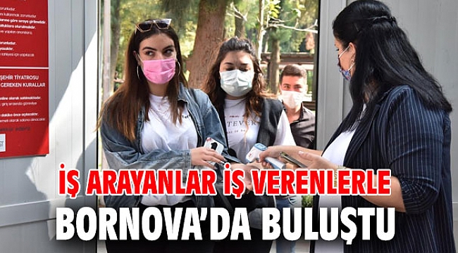 İş arayanlar iş verenlerle Bornova’da buluştu
