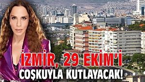 İzmir, 29 Ekim’i coşkuyla kutlayacak!