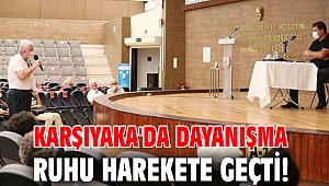 Karşıyaka'da dayanışma ruhu harekete geçti!