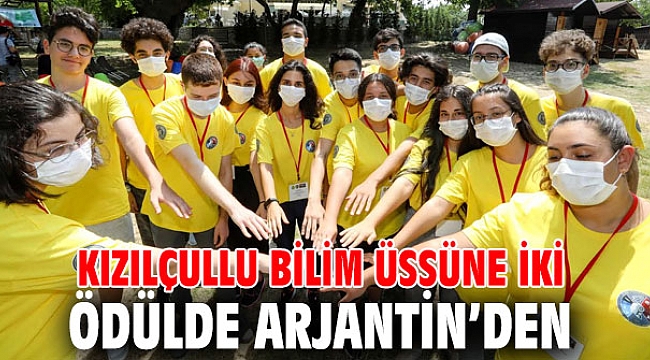 Kızılçullu bilim üssüne iki ödülde Arjantin’den