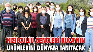 Kızılçullu gençleri Buca’nın ürünlerini dünyaya tanıtacak 