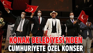 Konak Belediyesi'nden Cumhuriyete özel konser