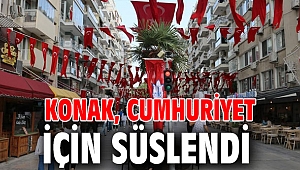 Konak, Cumhuriyet için süslendi