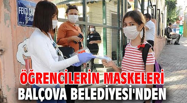 Öğrencilerin Maskeleri Balçova Belediyesi'nden