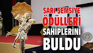 Sarı Şemsiye Ödülleri sahiplerini buldu 