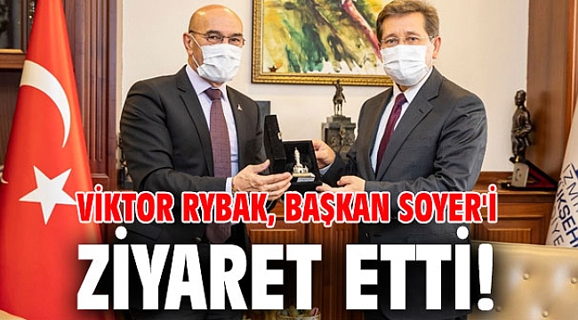 Viktor Rybak, Başkan Soyer'i ziyaret etti!