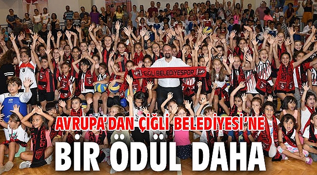 Avrupa’dan Çiğli Belediyesi’ne Bir Ödül Daha