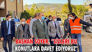 Başkan Soyer, “Sizleri bu konutlara davet ediyoruz”