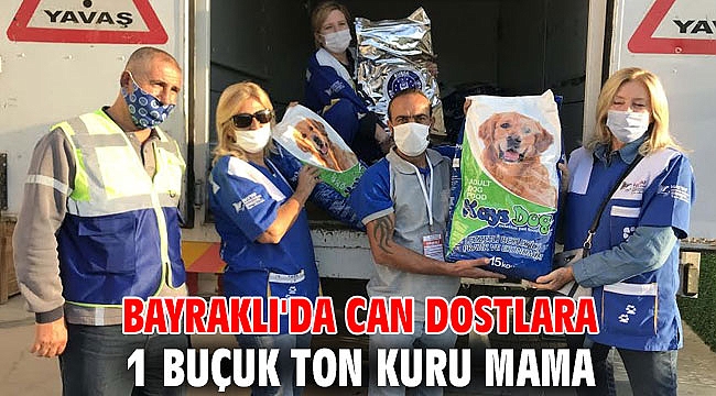 Bayraklı'da depremden etkilenen can dostlara 1 buçuk ton kuru mama