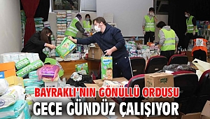 Bayraklı’nın gönüllü ordusu gece gündüz çalışıyor