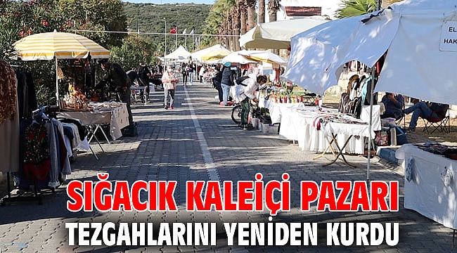 Depremden sonra Sığacık Kaleiçi Pazarı tezgahlarını yeniden kurdu