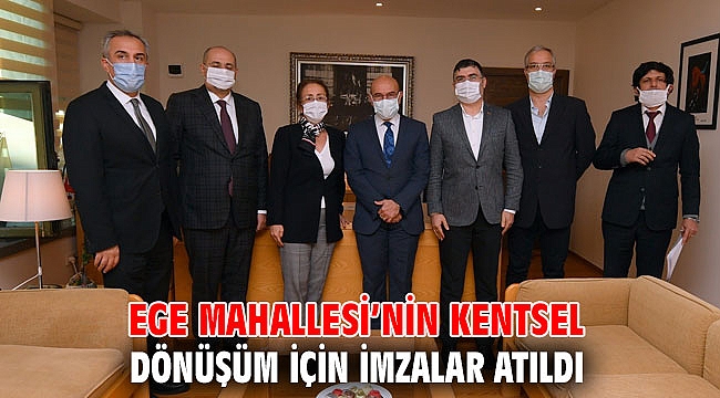 Ege Mahallesi’nin kentsel dönüşüm için imzalar atıldı