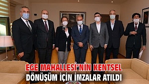 Ege Mahallesi’nin kentsel dönüşüm için imzalar atıldı