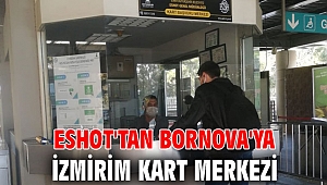 ESHOT, Bornova'da İzmirim Kart merkezi açtı