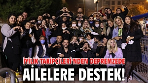 İyilik Takipçileri'nden depremzede ailelere destek!