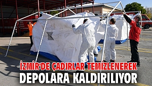 İzmir'de çadırlar temizlenerek depolara kaldırılıyor