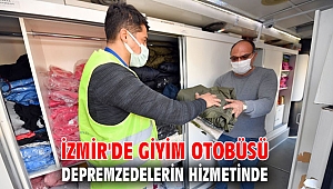 İzmir'de giyim otobüsü depremzedelerin hizmetinde