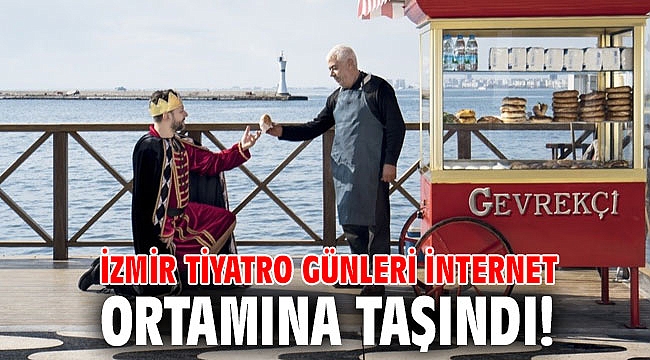 İzmir Tiyatro Günleri internet ortamına taşındı!