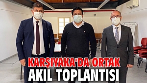 Karşıyaka'da Ortak Akıl Toplantısı 