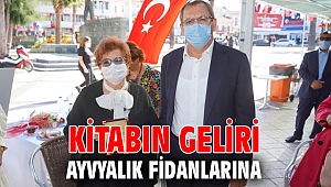 KİTABIN GELİRİ AYVYALIK FİDANLARINA