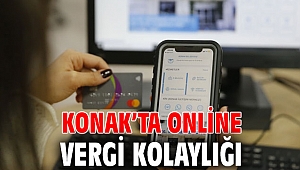 Konak’ta online vergi kolaylığı