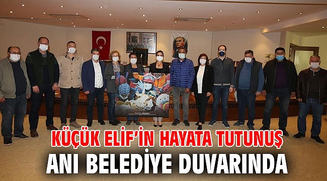 KÜÇÜK ELİF’İN HAYATA TUTUNUŞ ANI BELEDİYE DUVARINDA