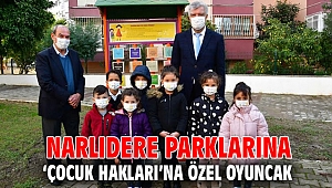 Narlıdere parklarına ‘Çocuk Hakları’na özel oyuncak