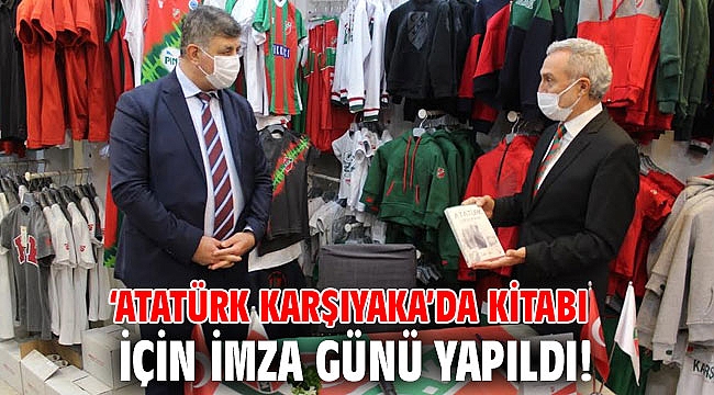 ‘Atatürk Karşıyaka’da kitabı için İmza Günü yapıldı!
