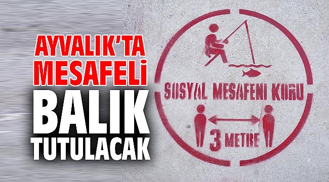 Ayvalık Belediyesi'nden vatandaşlara uyarı