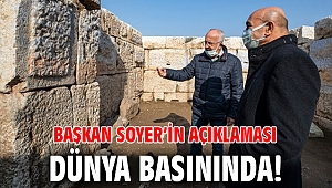 Başkan Soyer’in açıklaması dünya basınında!