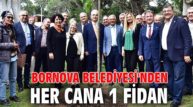 Bornova Belediyesi'nden her cana 1 fidan