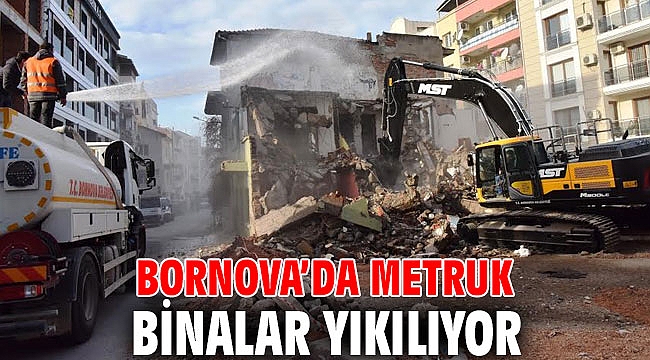 Bornova Belediyesi'nden metruk bina hamlesi!