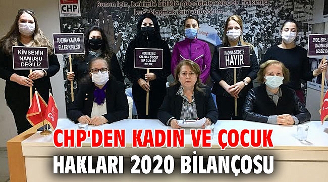 CHP'den kadın ve çocuk hakları 2020 bilançosu