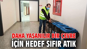 Daha yaşanılır bir çevre için hedef sıfır atık
