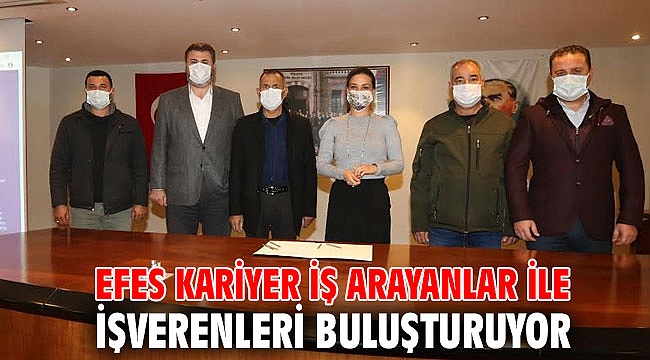 Efes Kariyer iş arayanlar ile işverenleri buluşturuyor