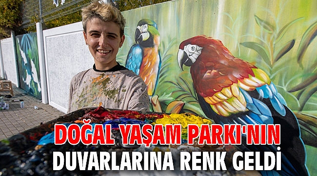 İzmir Büyükşehir Belediyesi Doğal Yaşam Parkı'nın duvarlarına renk geldi