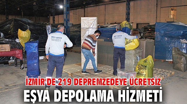 İzmir'de 219 depremzedeye ücretsiz eşya depolama hizmeti