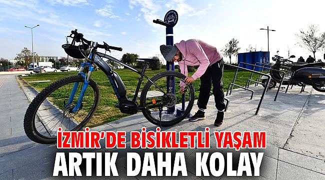 İzmir’de bisikletli yaşam artık daha kolay