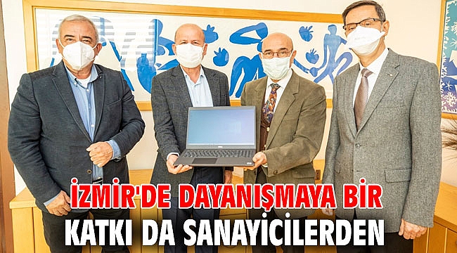 İzmir'de dayanışmaya bir katkı da sanayicilerden