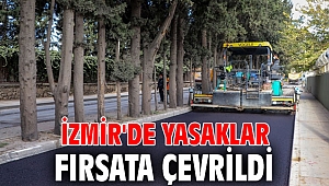 İzmir'de yasaklar fırsata çevrildi