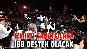 İzmirli sanatçılara, İBB destek olacak
