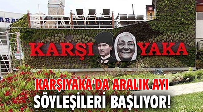 Karşıyaka'da Aralık ayı söyleşileri başlıyor!