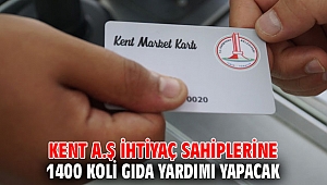 Kent A.Ş İhtiyaç Sahiplerine 1400 Koli Gıda Yardımı Yapacak