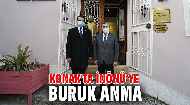 Konak'ta İnönü’ye buruk anma