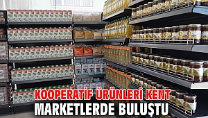 Kooperatif Ürünleri Kent Marketlerde Buluştu
