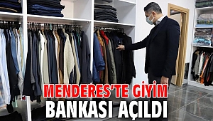 Menderes’te Giyim Bankası Açıldı