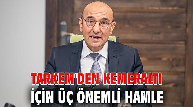 Soyer: Kemeraltı kentin refahının artmasında kaldıraç olacak