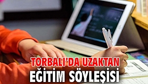 Torbalı’da uzaktan eğitim söyleşisi