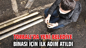 Torbalı’da yeni belediye binası için ilk adım atıldı